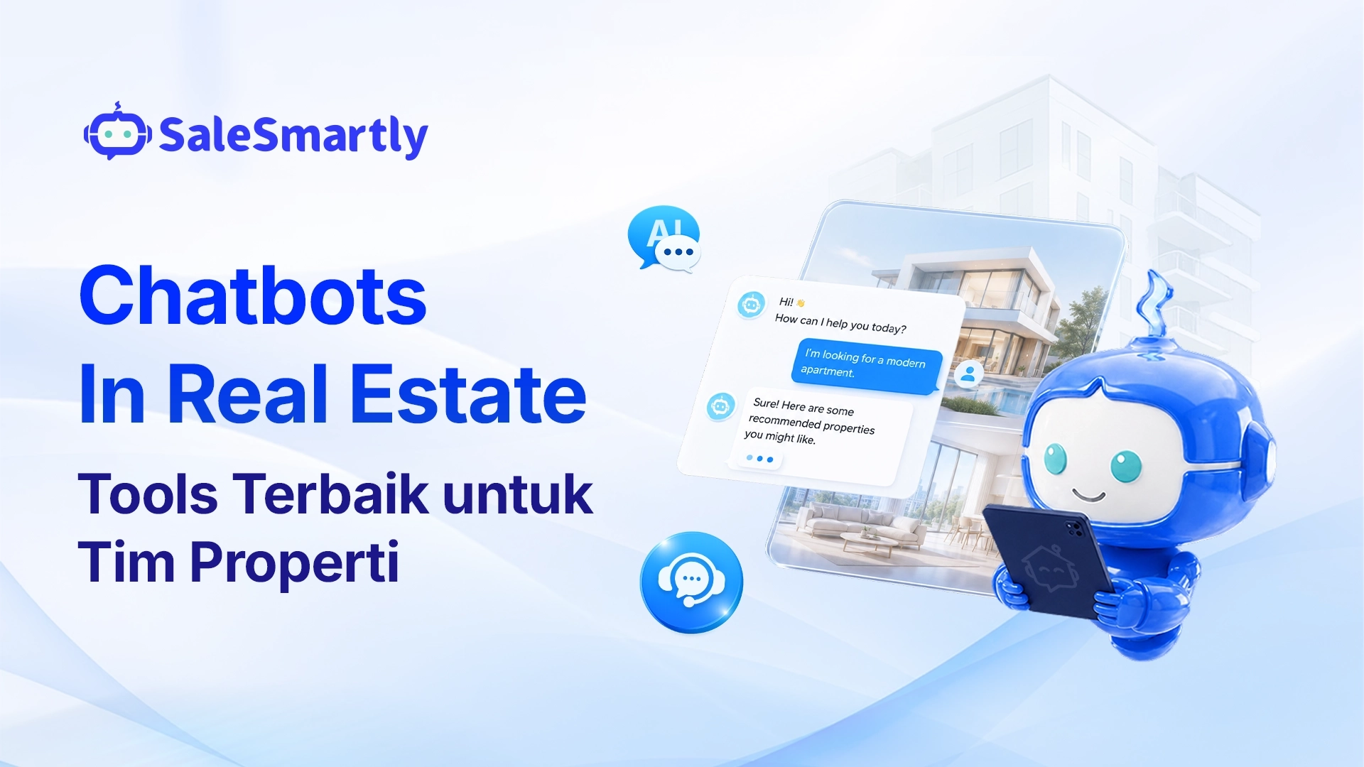 Chatbots in Real Estate: Panduan Praktis untuk Agen dan Broker Properti