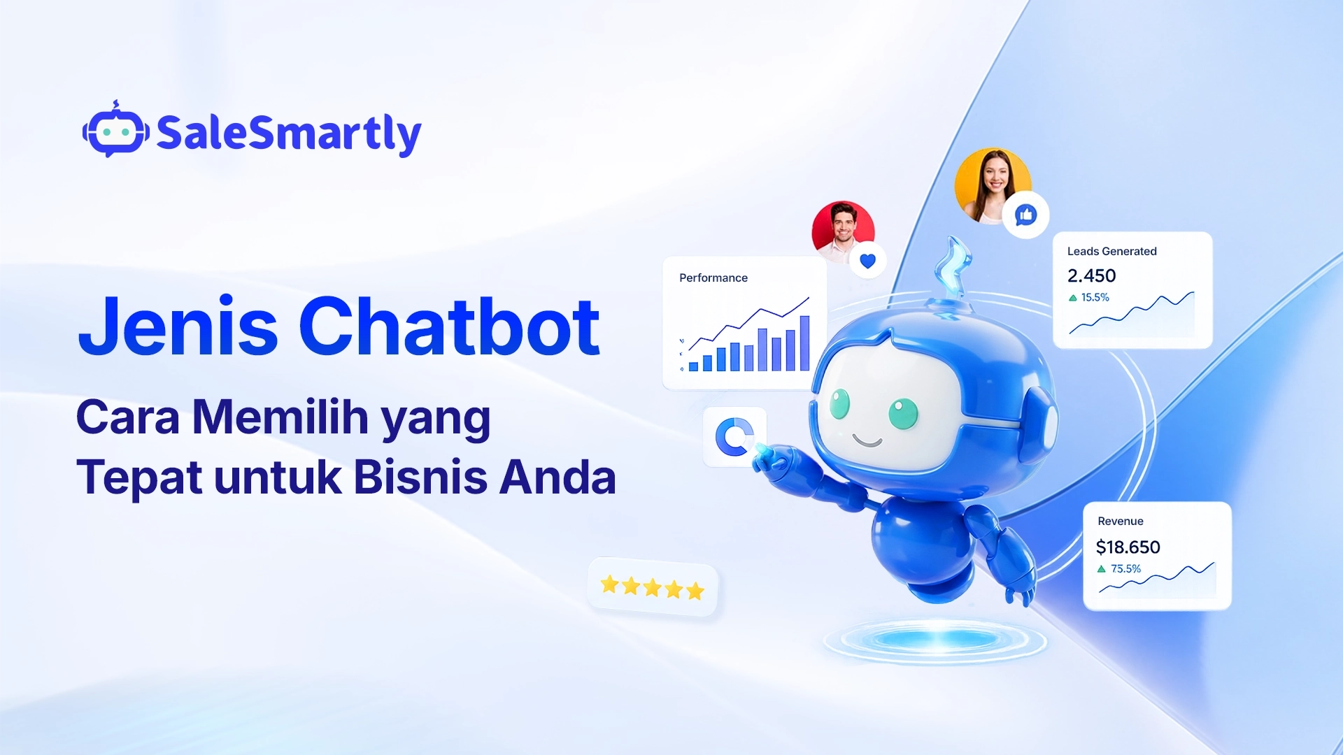 Jenis Chatbot: Cara Memilih yang Tepat untuk Bisnis Anda