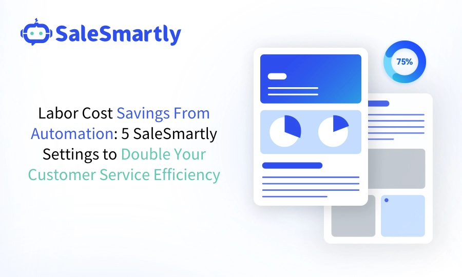 SaleSmartly Automation